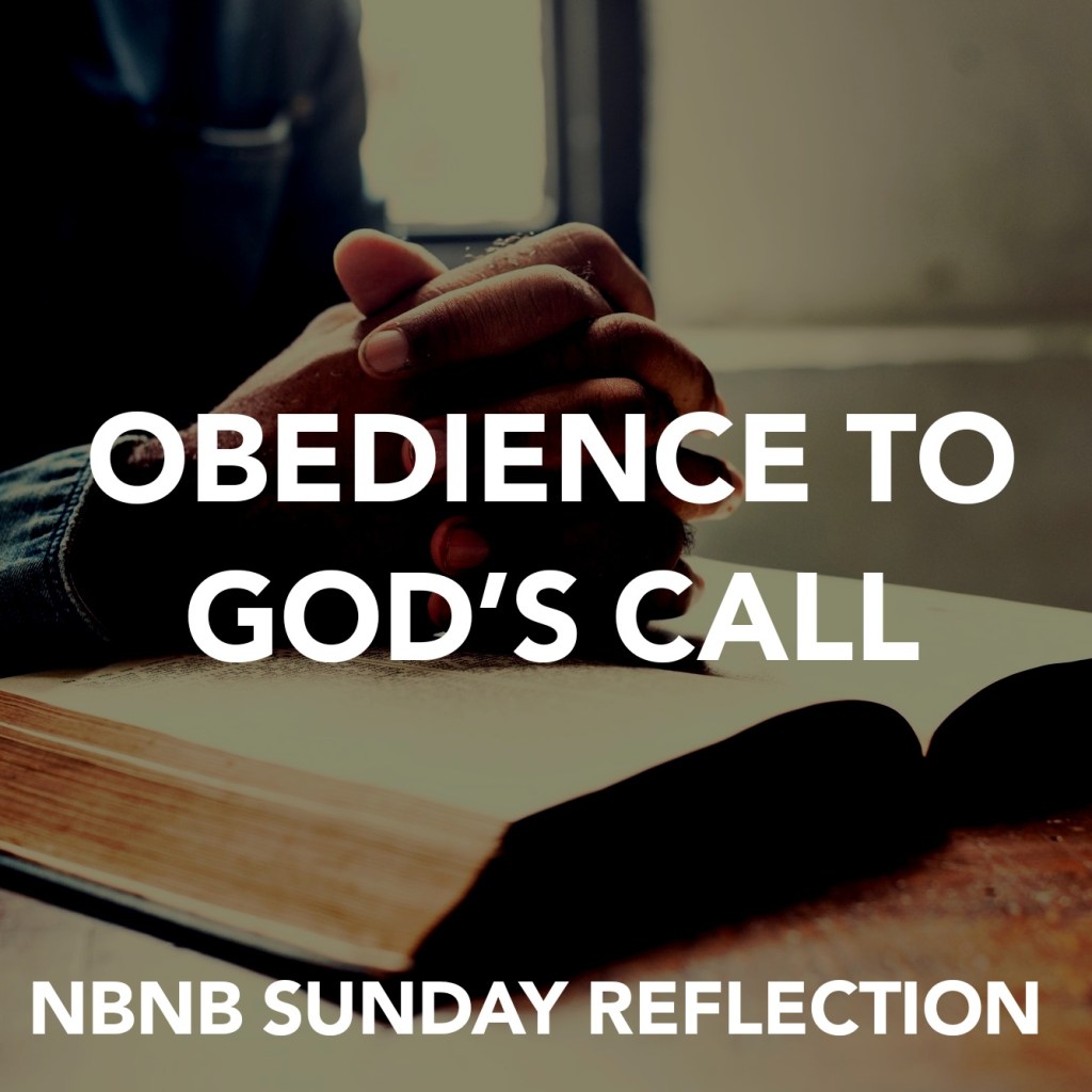 OBEDIENCE TO GOD’S&nbsp;CALL