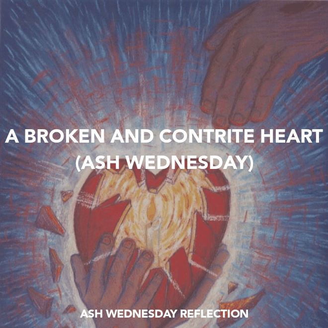 A BROKEN AND CONTRITE&nbsp;HEART
